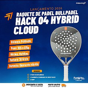 Raquete Padel Bullpadel Hack 04 Hybrid Cloud 2026