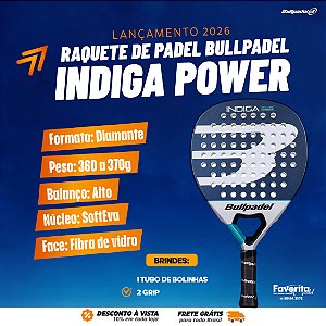 Raquete Padel Bullpadel Indiga Power 2026
