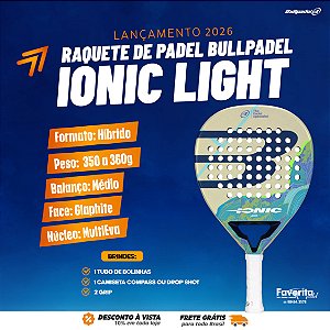 Raquete Padel Bullpadel Ionic Light 2026