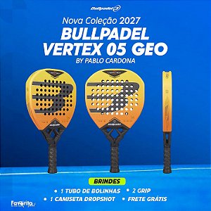 Raquete de Padel BULLPADEL VERTEX 05 GEO 2027 Pablo Cardona