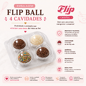 EMBALAGEM FLIP BALL 04 CAVIDADES TRANSPARENTE PCT C/ 05UN