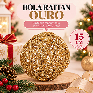 Bola Rattan Ouro 15cm C/1un Natal Cromus 1010058