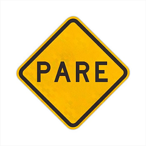 Placa Parada Obrigatória à Frente A-15