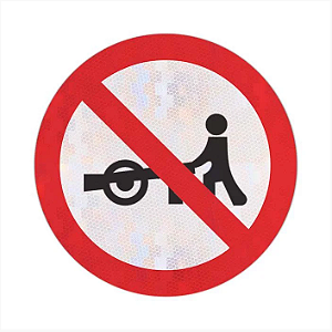 Placa Trânsito Proibido a Carros de Mão R-40