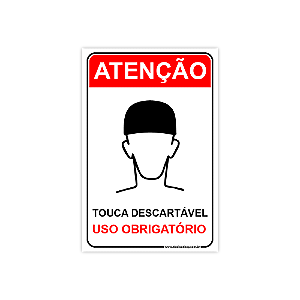 Placa Uso Obrigatório de Touca Descartável - 20x30