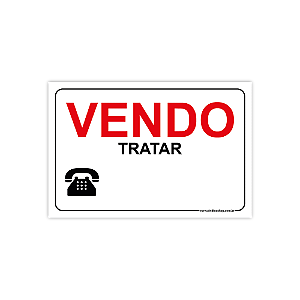 Placa Vendo - Tratar - 30x20 cm