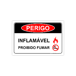 Placa PERIGO - Inflamável - Proibido Fumar – 30x20 cm