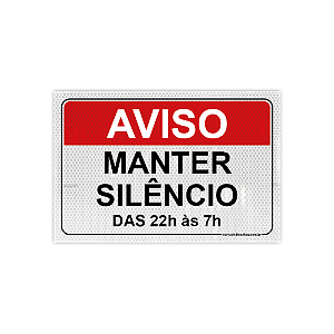 Placa – Aviso: Manter Silêncio das 22h às 7h – 30x20 cm