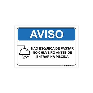 Placa – Aviso: Não Esqueça de Passar no Chuveiro Antes de Entrar na Piscina – 30x20 cm