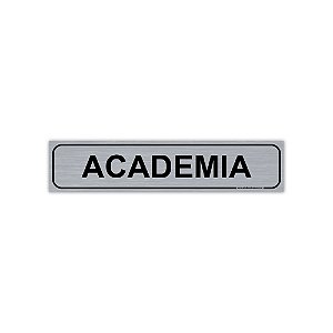 Placa Academia - PVC com Adesivo Escovado - 30x6,5 cm