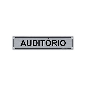 Placa Auditório - PVC com Adesivo Escovado - 30x6,5 cm