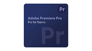 Premiere Pro - Pro for teams