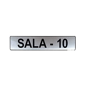 Placa Sinalização Sala 10 25 x 5 - Aluminio Adesiva