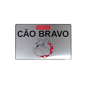 Placa Sinalização Atenção Cão Bravo 15x23 - Aluminio Adesiva