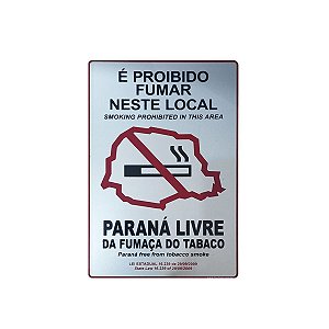 Placa Proibido Fumar Paraná 15x23 - Aluminio