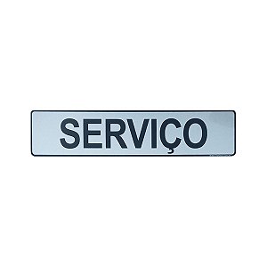 Placa Serviço 25 x 5 - Acrílico