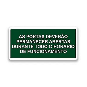Placa de Sinalização Adesiva Mantenha as Portas Abertas - M7