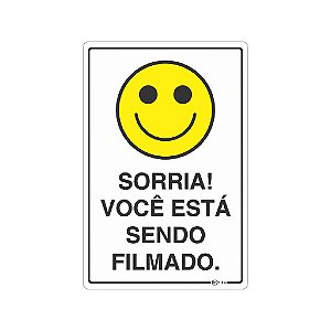 Placa Sorria... Você Está Sendo Filmado 20x30