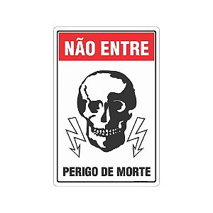 Placa Perigo de Morte 20 x 30