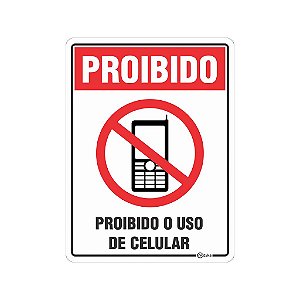 Placa Proibido o uso do Celular  15x20