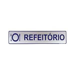 Placa Adesiva Informativa Refeitório 25x5 em Aluminio