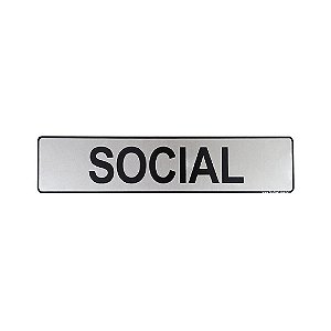 Placa Adesiva Informativa Social 25x5 em Aluminio
