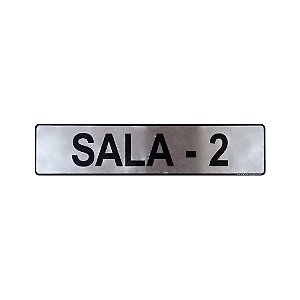 Placa Sinalização Sala 2 25 x 5 - Aluminio Adesivo