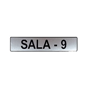 Placa Sinalização Sala 9 25 x 5 - Aluminio Adesiva