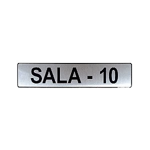 Placa Sinalização Sala 10 25 x 5 - Aluminio Adesiva