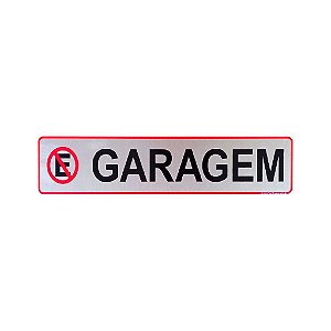 Placa Acrilica Sinalização Não Estacione Garagem 25 x 5 Autoadesiva