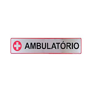 Placa Ambulatório 25 x 5 - Acrílico