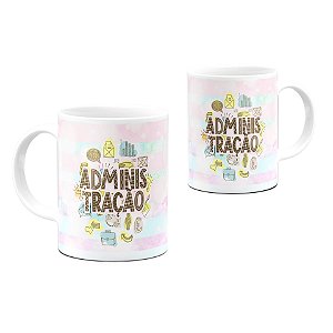 Caneca Administração 0001 325ml