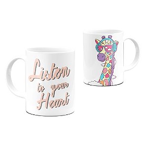 Caneca Listen To Your Heart 325ml