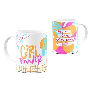 Caneca Mulher Girl Power Além de Linda Tem Bom Gosto 002 325ml