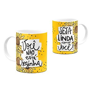 Caneca Mulher Seja linda Como Você 325ml