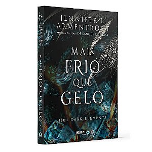Mais Frio que Gelo - Jennifer L Armentrout - Excelsior