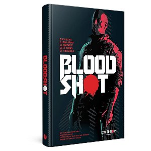 Bloodshot: O Livro - Excelsior