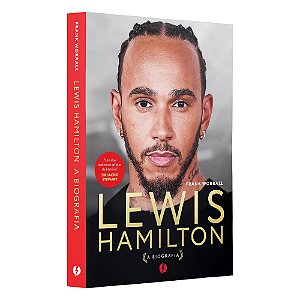 Lewis Hamilton: A Biografia - Excelsior