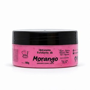 Hidratante esfoliante morango 180g - Soul cosméticos