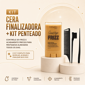 Kit Finalização - Cera + Pentes