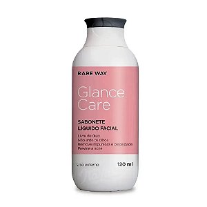 Sabonete Liquido Facial Glance Care 120ml Rare Way