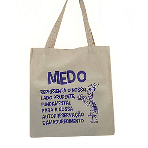 Bolsa Ecobag  100% algodão Estampa MEDO