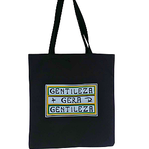 Bolsa Ecobag Black 100% Algodão Reutilizável | Estampa Gentileza gera Gentileza