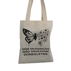 Bolsa Feminina Mini  Ecobag  100% algodão Estampa Sem Mudanças