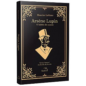 O Ladrão de Casaca - Arsène Lupin edição luxo