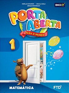 Livro Porta Aberta para o Mundo - Matematica - 1 ano - Editora Ftd