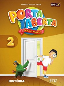 Livro Porta Aberta para o Mundo - Historia - 2 ano - Boulos Junior