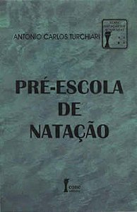 Livro PréEscola de Natação - Turchiari