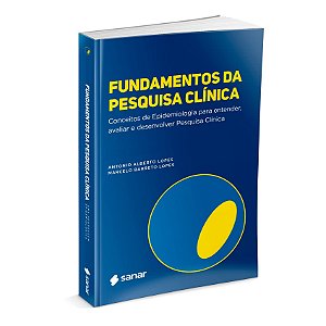 Livro Fundamentos da Pesquisa Clinica - Lopes
