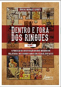 Livro Dentro e Fora dos Ringues - Caratti - Appris